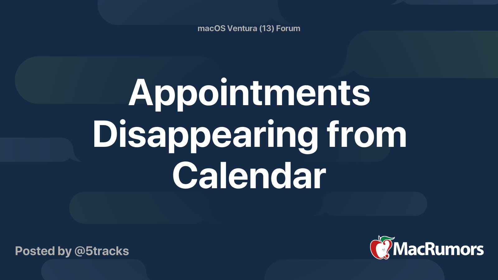 Appointments Disappearing from Calendar  MacRumors Forums