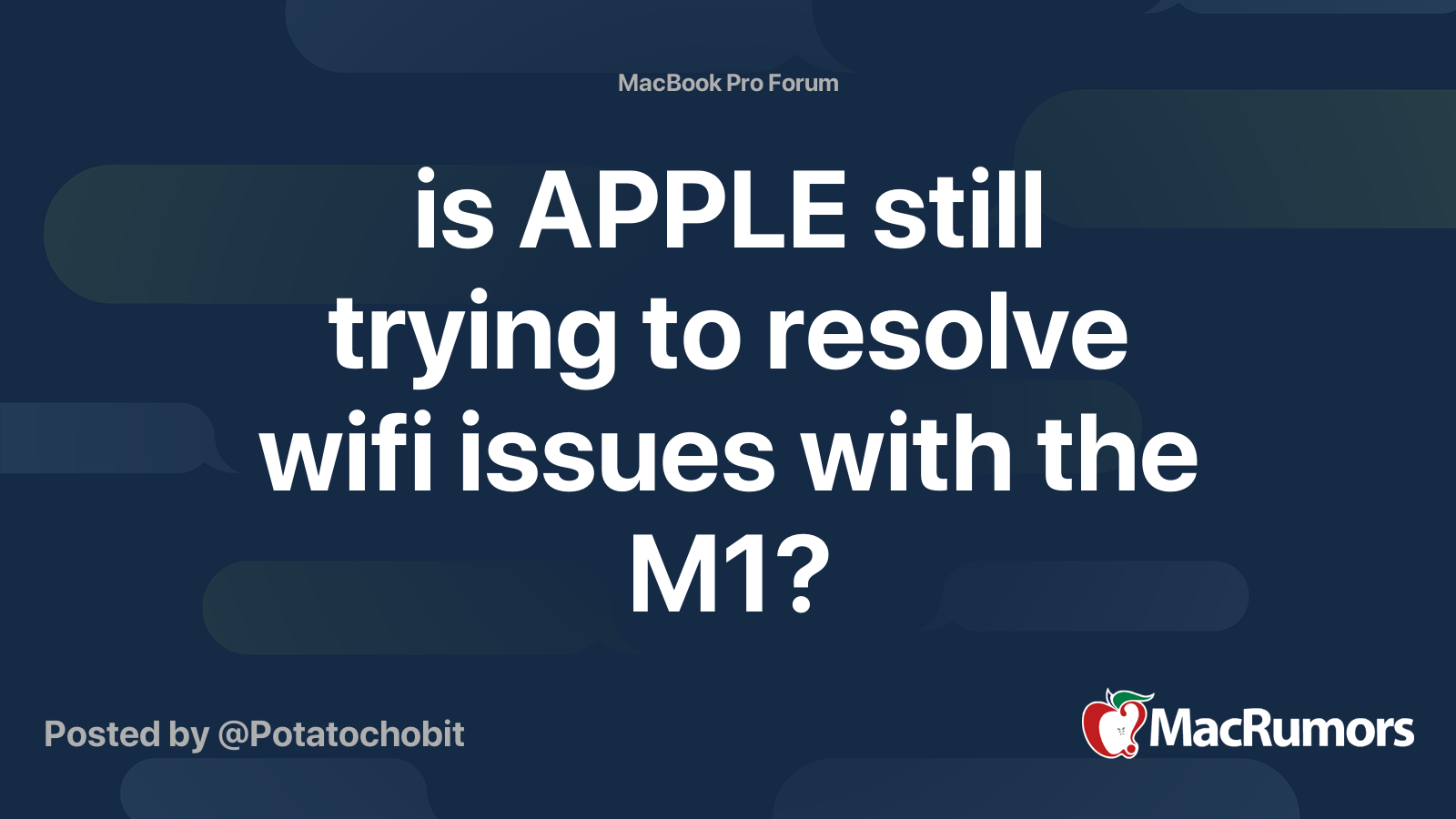 is-apple-still-trying-to-resolve-wifi-issues-with-the-m1-macrumors