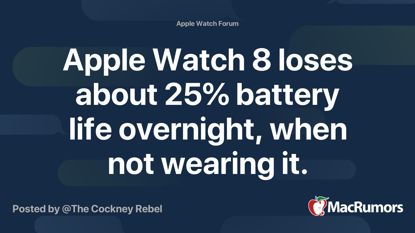Apple Watch 8 loses about 25 battery life overnight, when not wearing