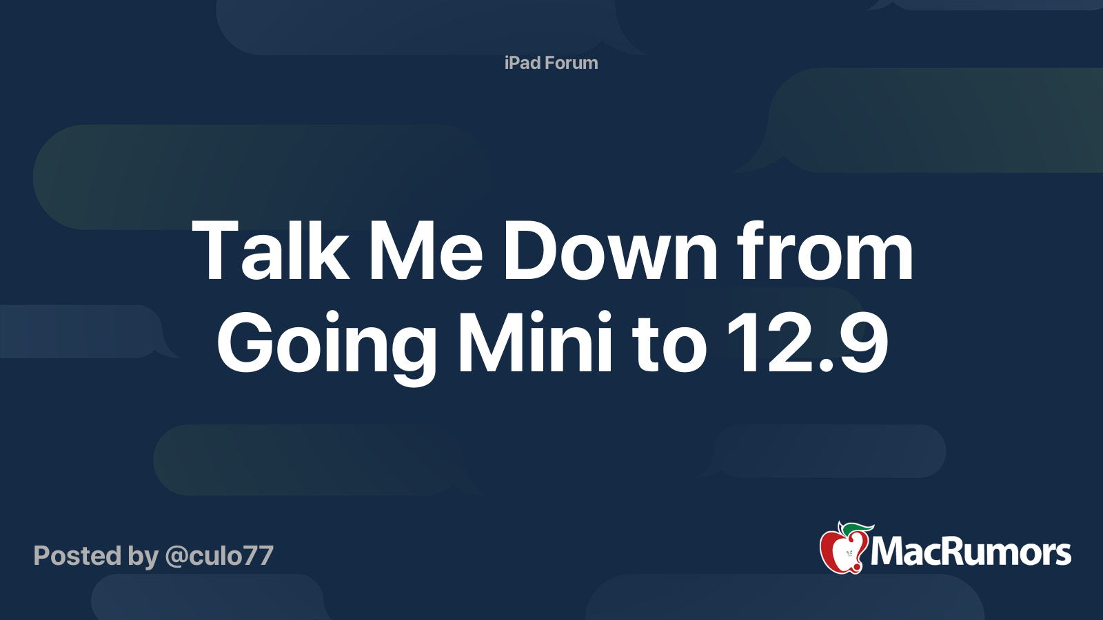 talk-me-down-from-going-mini-to-12-9-macrumors-forums