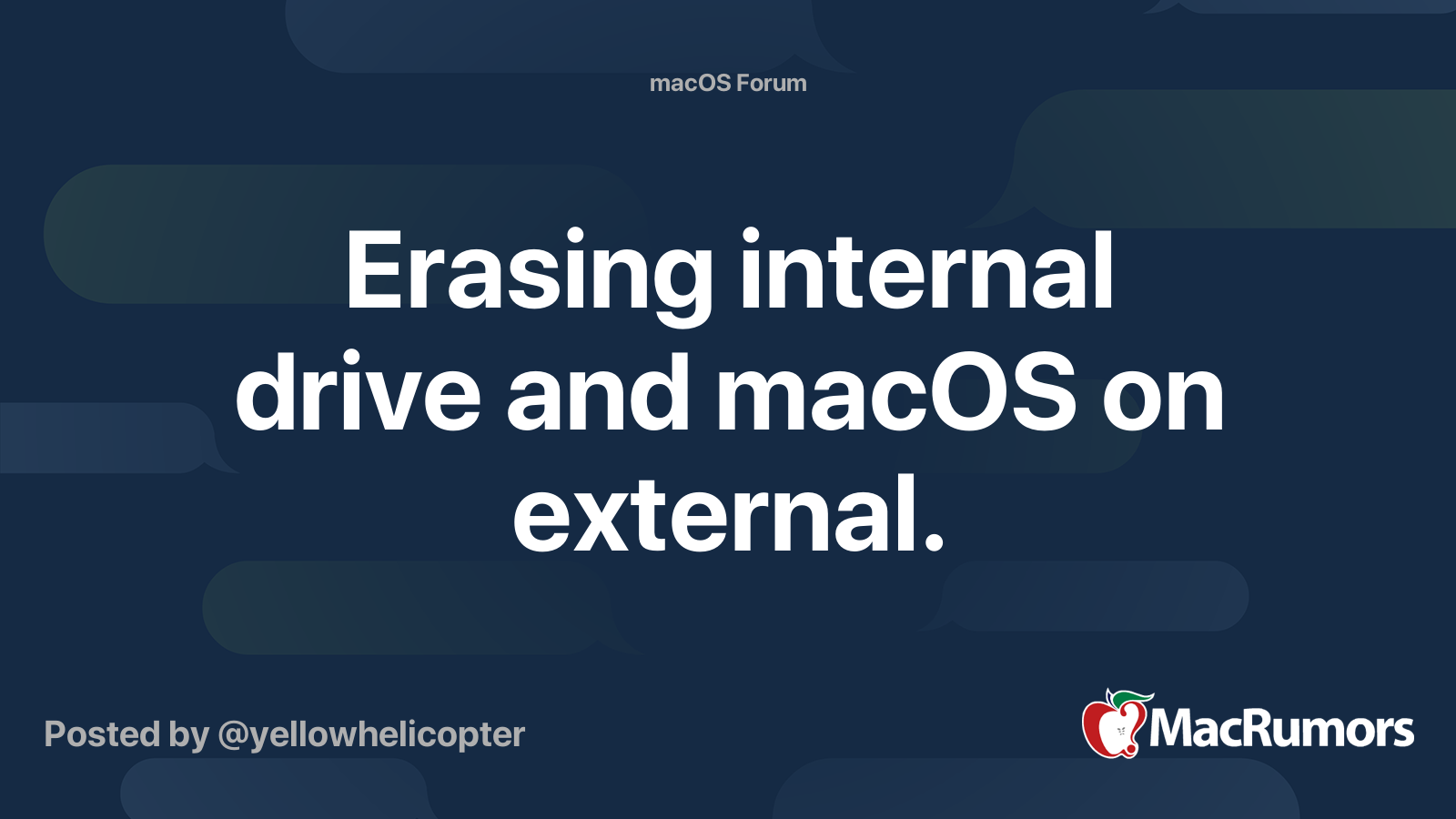 Erasing internal drive and macOS on external. MacRumors Forums