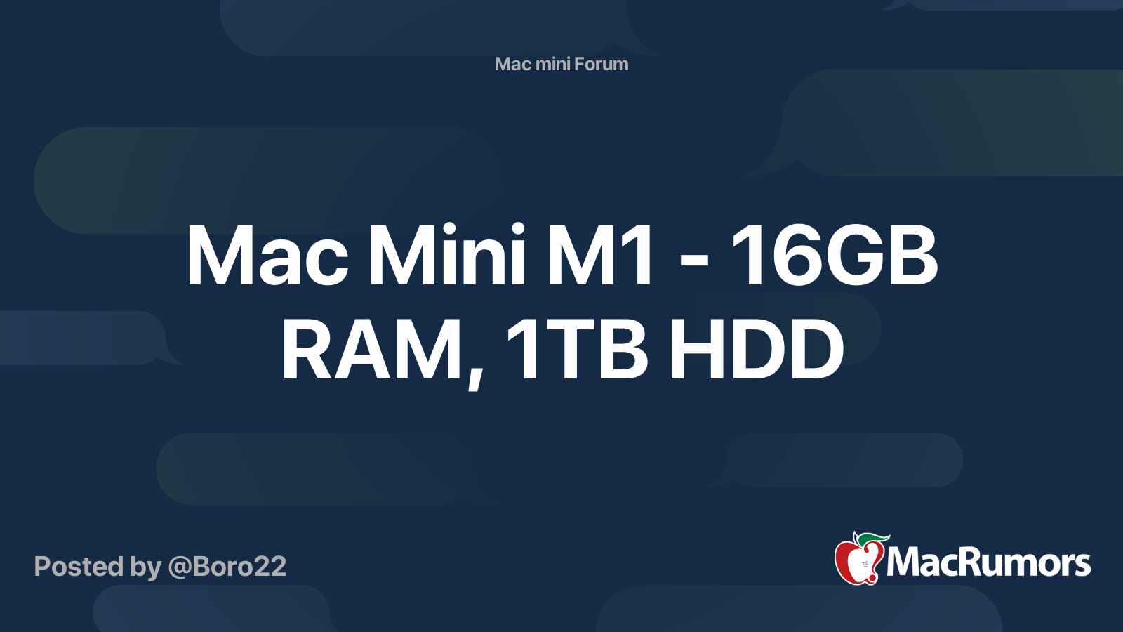 Mac Mini M1 - 16GB RAM, 1TB HDD | MacRumors Forums