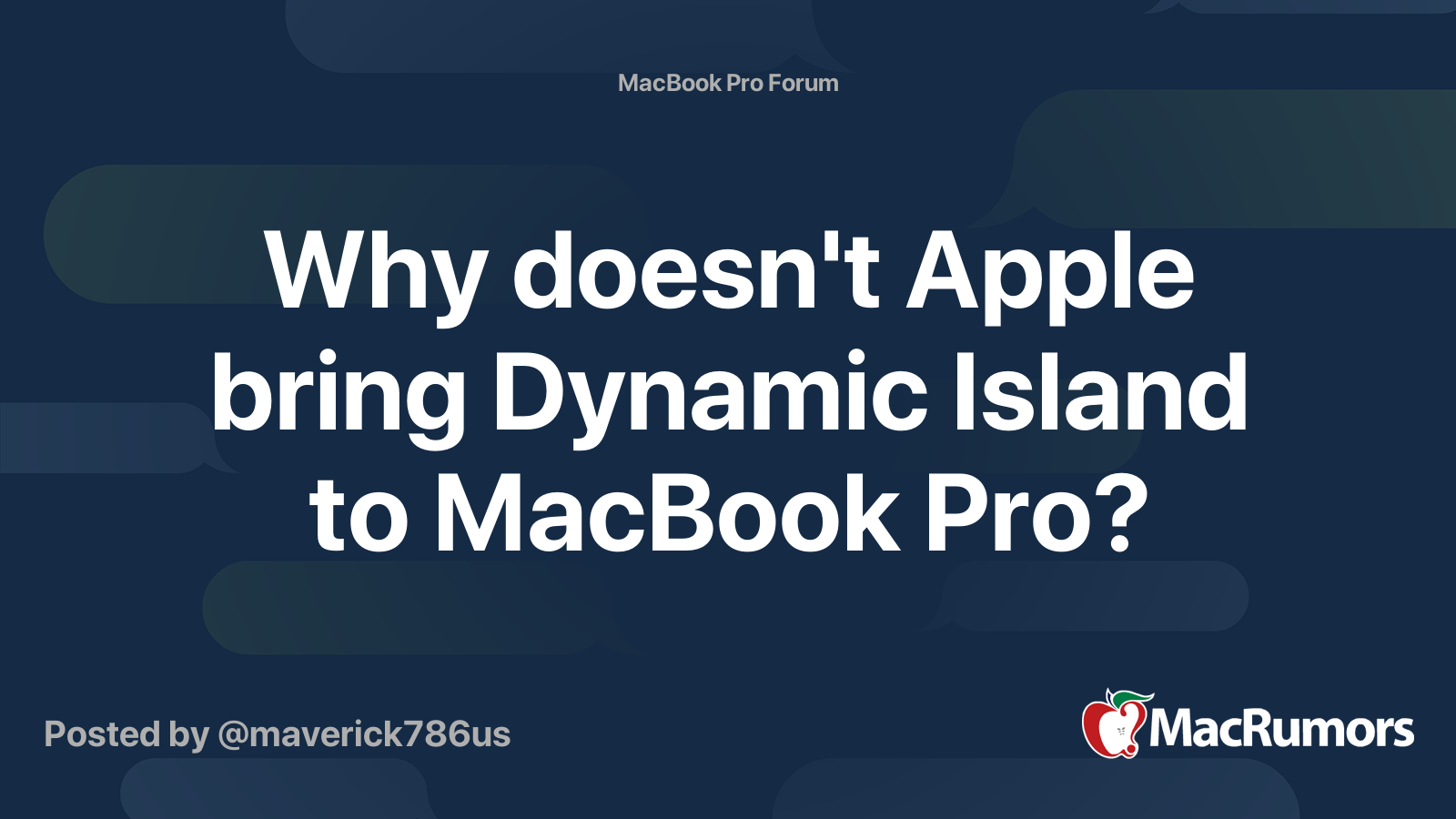 Why doesn't Apple bring Dynamic Island to MacBook Pro? MacRumors Forums