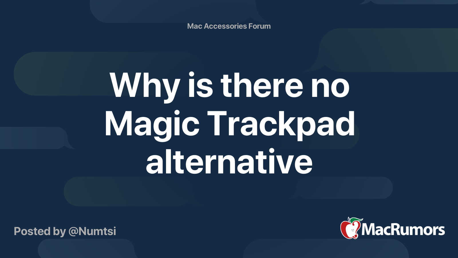 Why is there no Magic Trackpad alternative MacRumors Forums Why is there no Magic Trackpad alternative MacRumors Forums