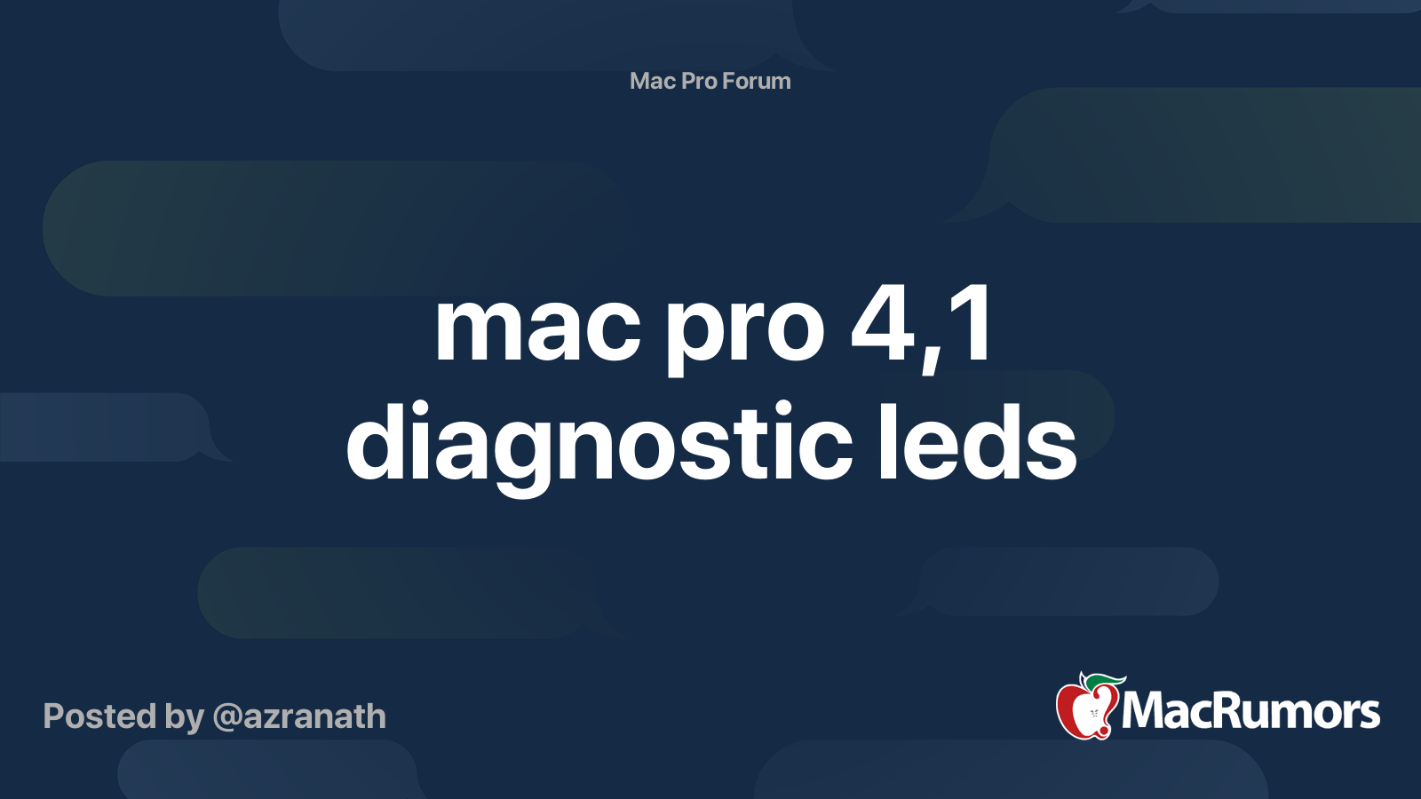 mac pro 4,1 diagnostic leds | MacRumors Forums