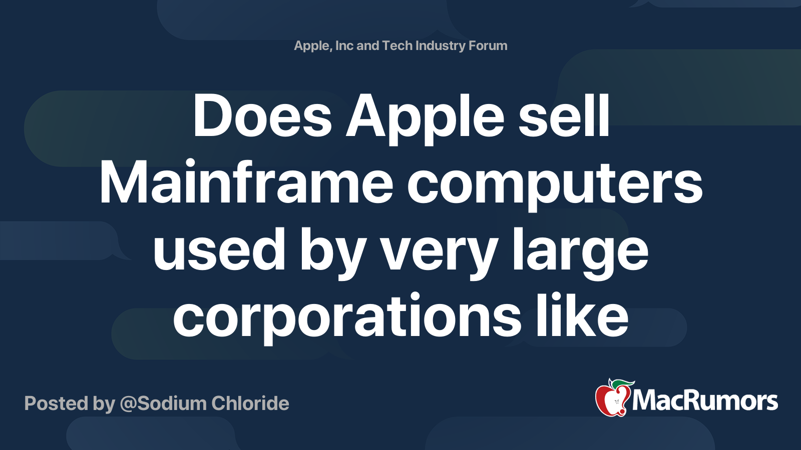 Does Apple sell Mainframe computers used by very large corporations