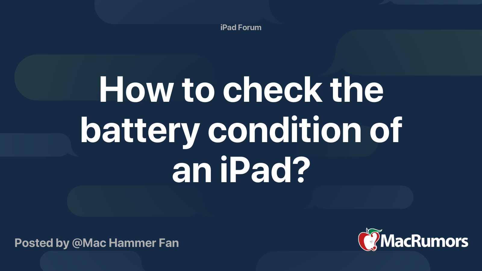 how-to-check-the-battery-condition-of-an-ipad-macrumors-forums