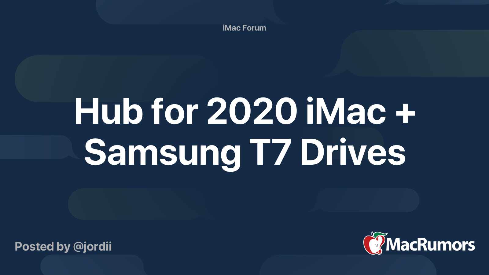 Hub for 2020 iMac + Samsung T7 Drives MacRumors Forums
