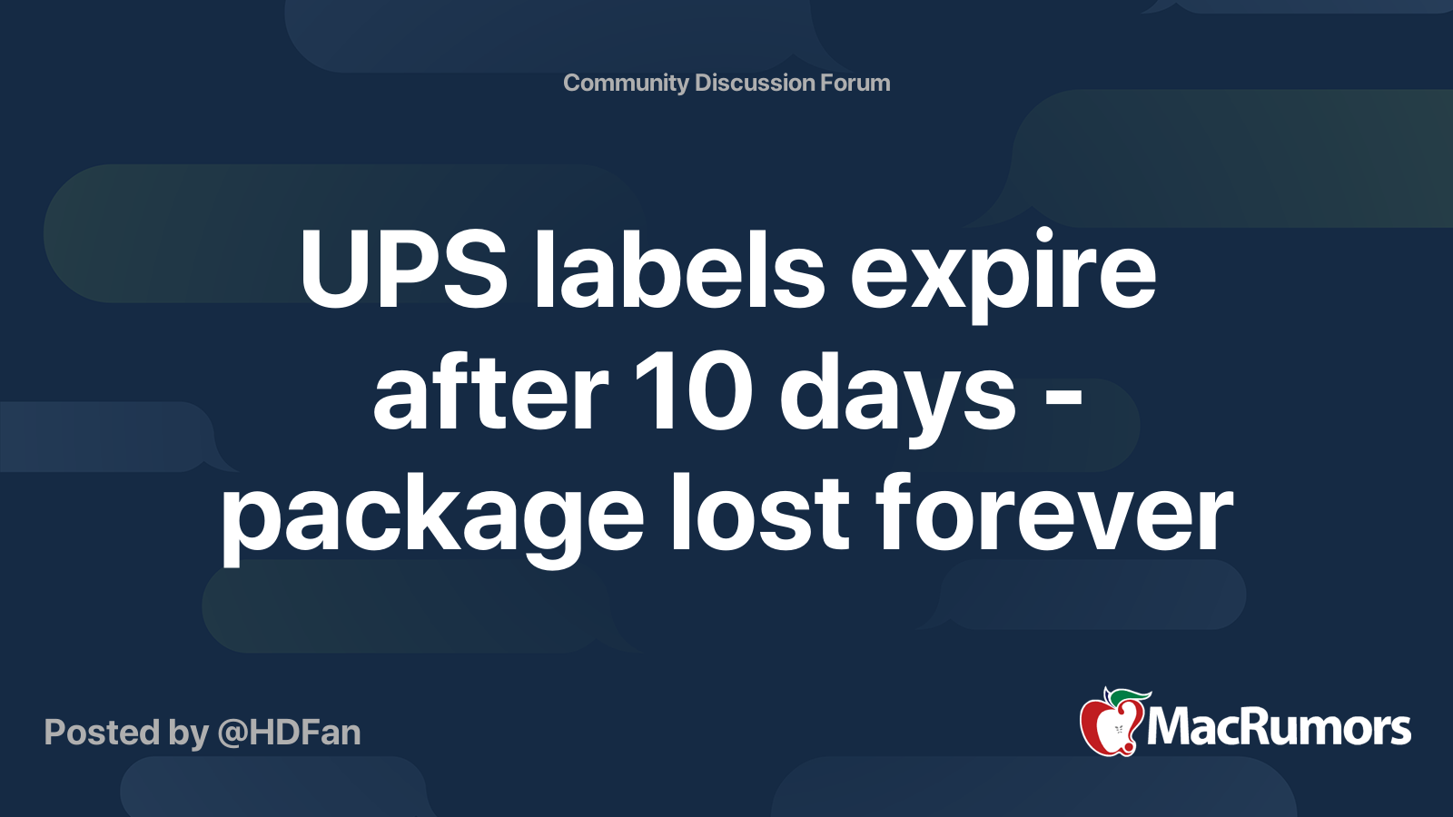 ups-labels-expire-after-10-days-package-lost-forever-macrumors-forums