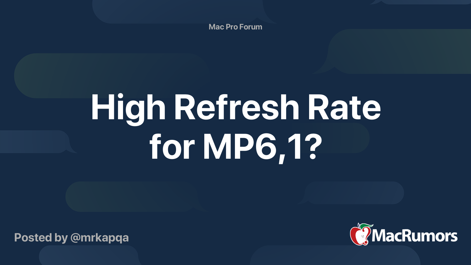 High Refresh Rate for MP6,1? | MacRumors Forums