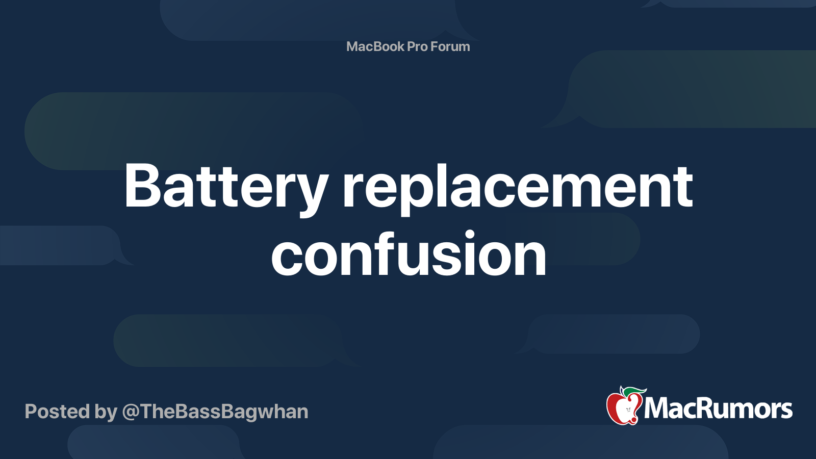 Battery replacement confusion MacRumors Forums