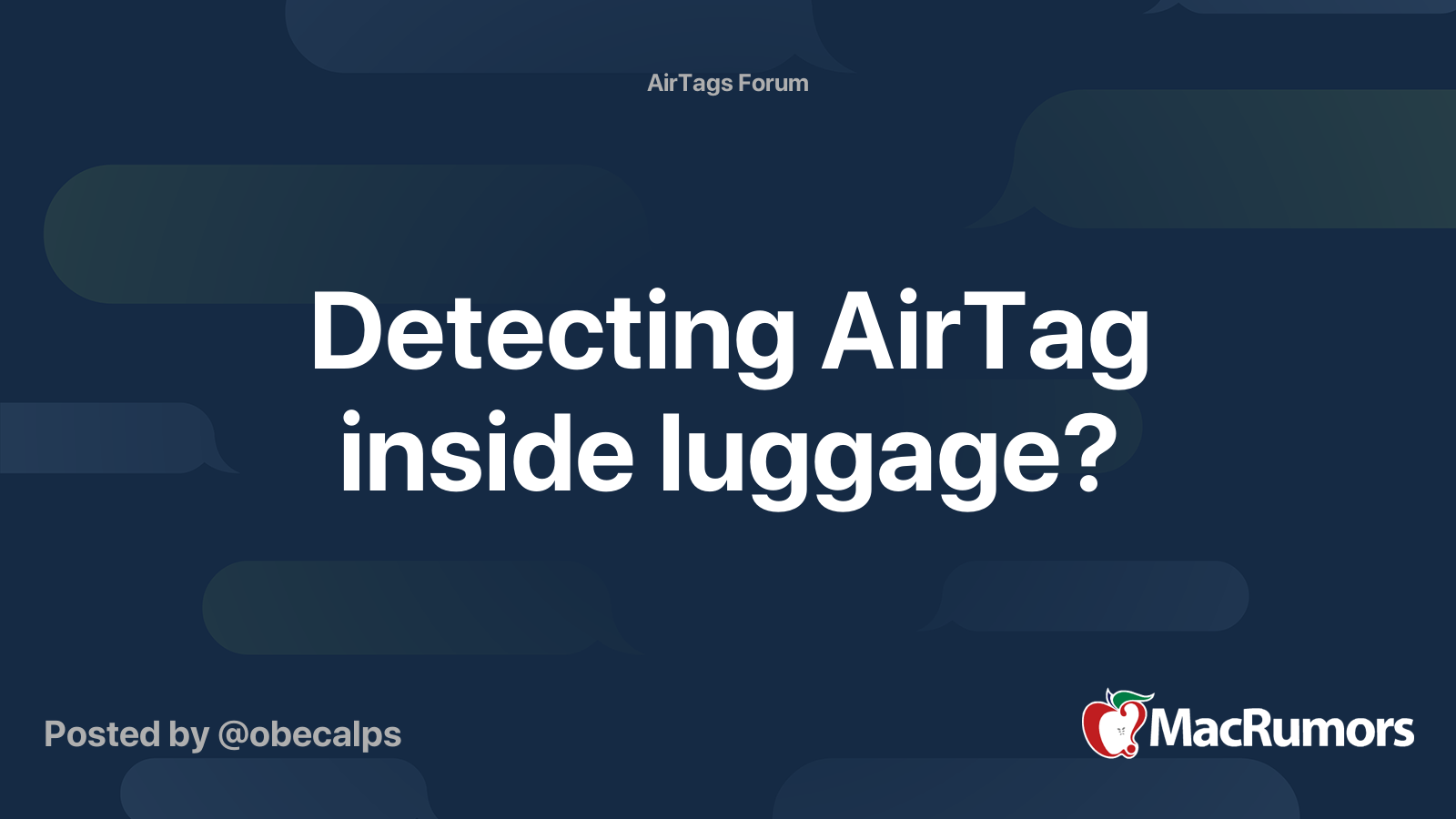Detecting AirTag inside luggage? MacRumors Forums