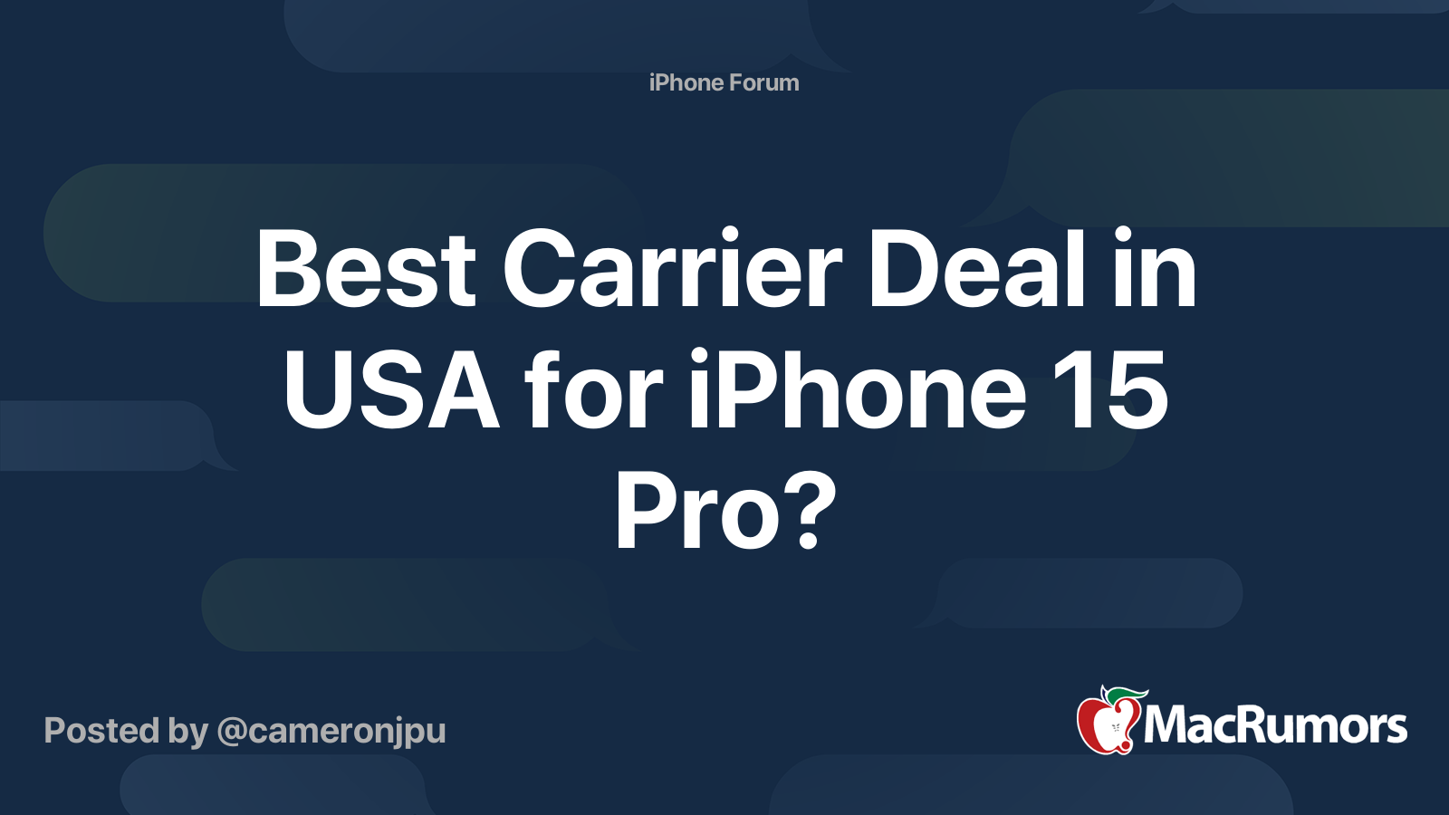 Best Carrier Deal in USA for iPhone 15 Pro? MacRumors Forums