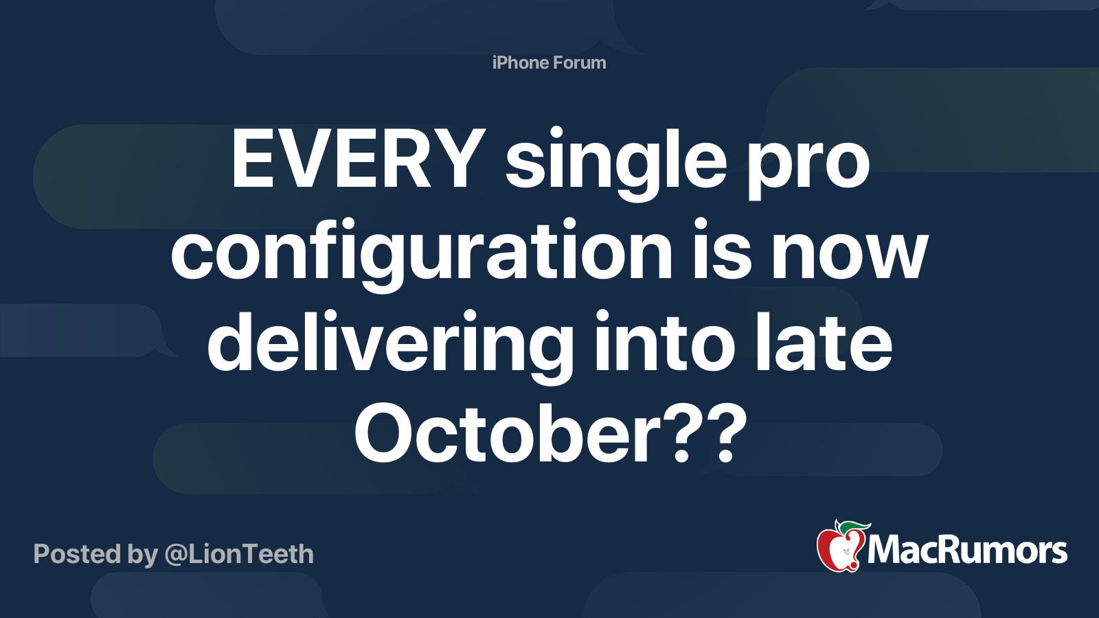 EVERY single pro configuration is now delivering into late October ...