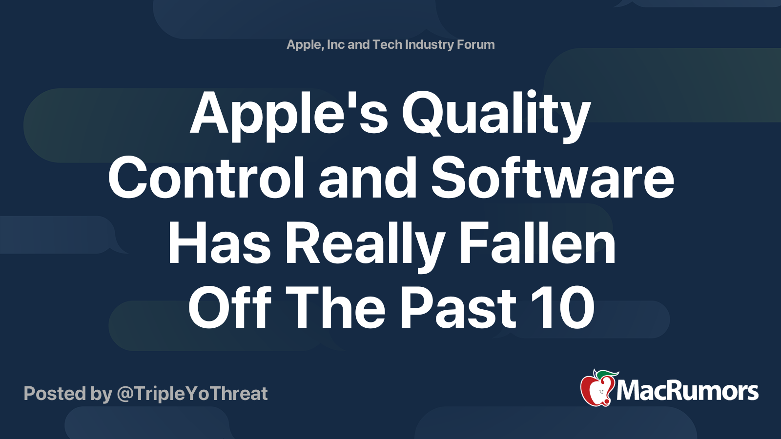 Apple's Quality Control and Software Has Really Fallen Off The Past 10