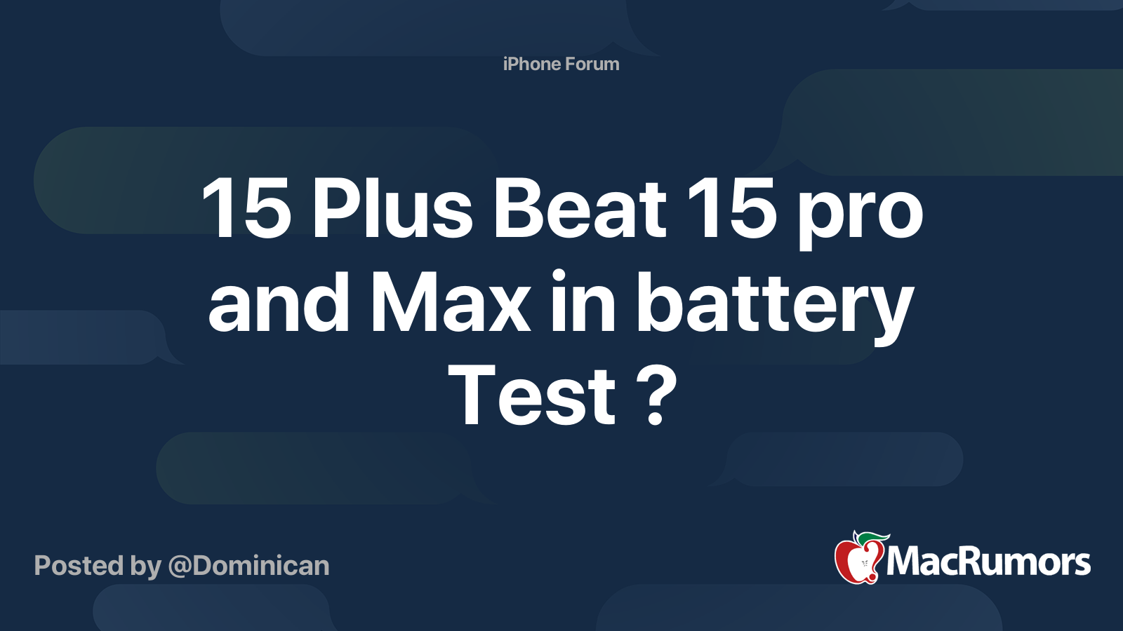 15 plus vs 15 pro max battery test