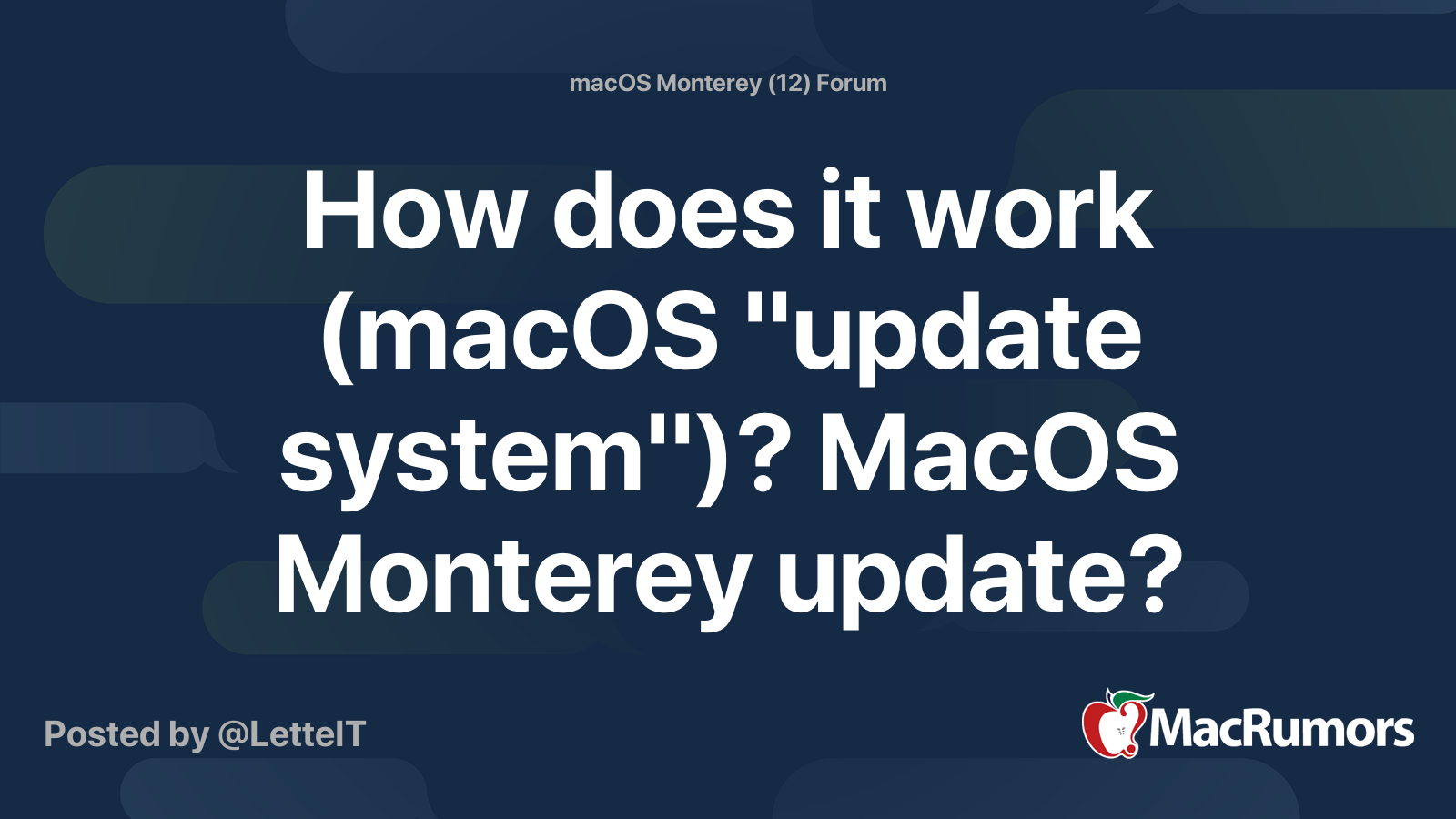 How does it work (macOS "update system")? MacOS Monterey update? MacRumors Forums