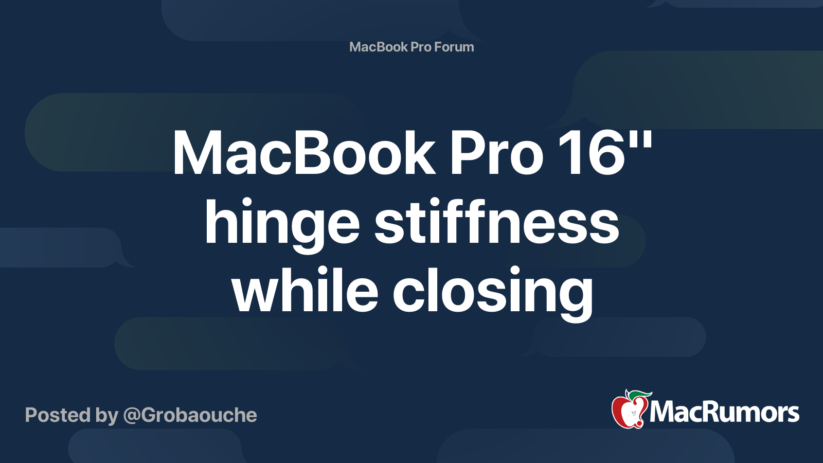 MacBook Pro 16" hinge stiffness while closing MacRumors Forums