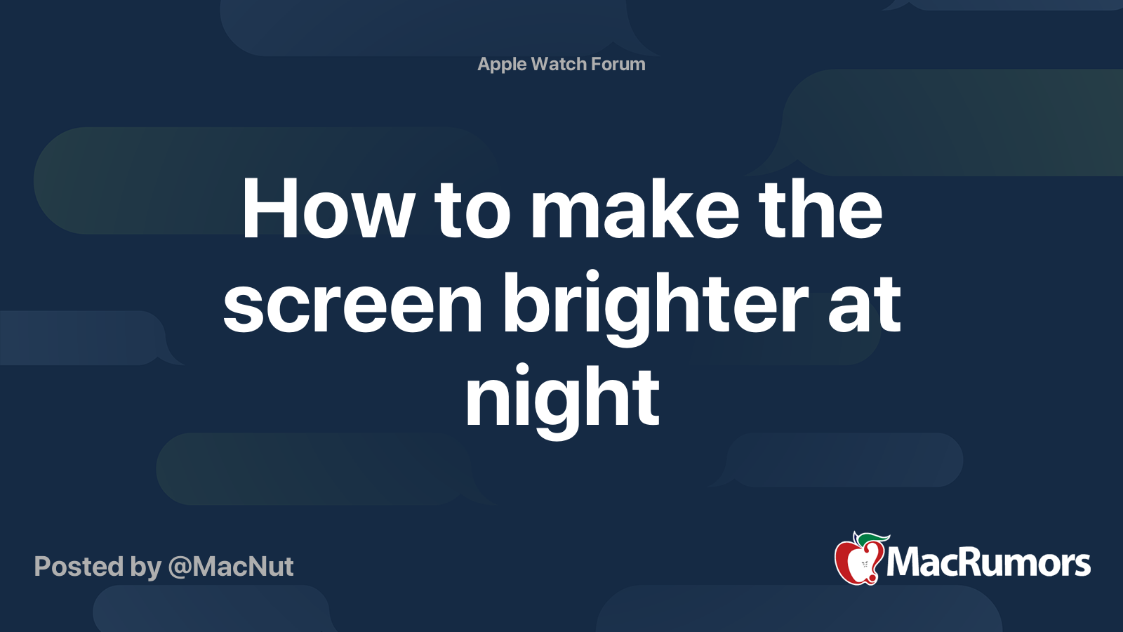 How to make the screen brighter at night MacRumors Forums