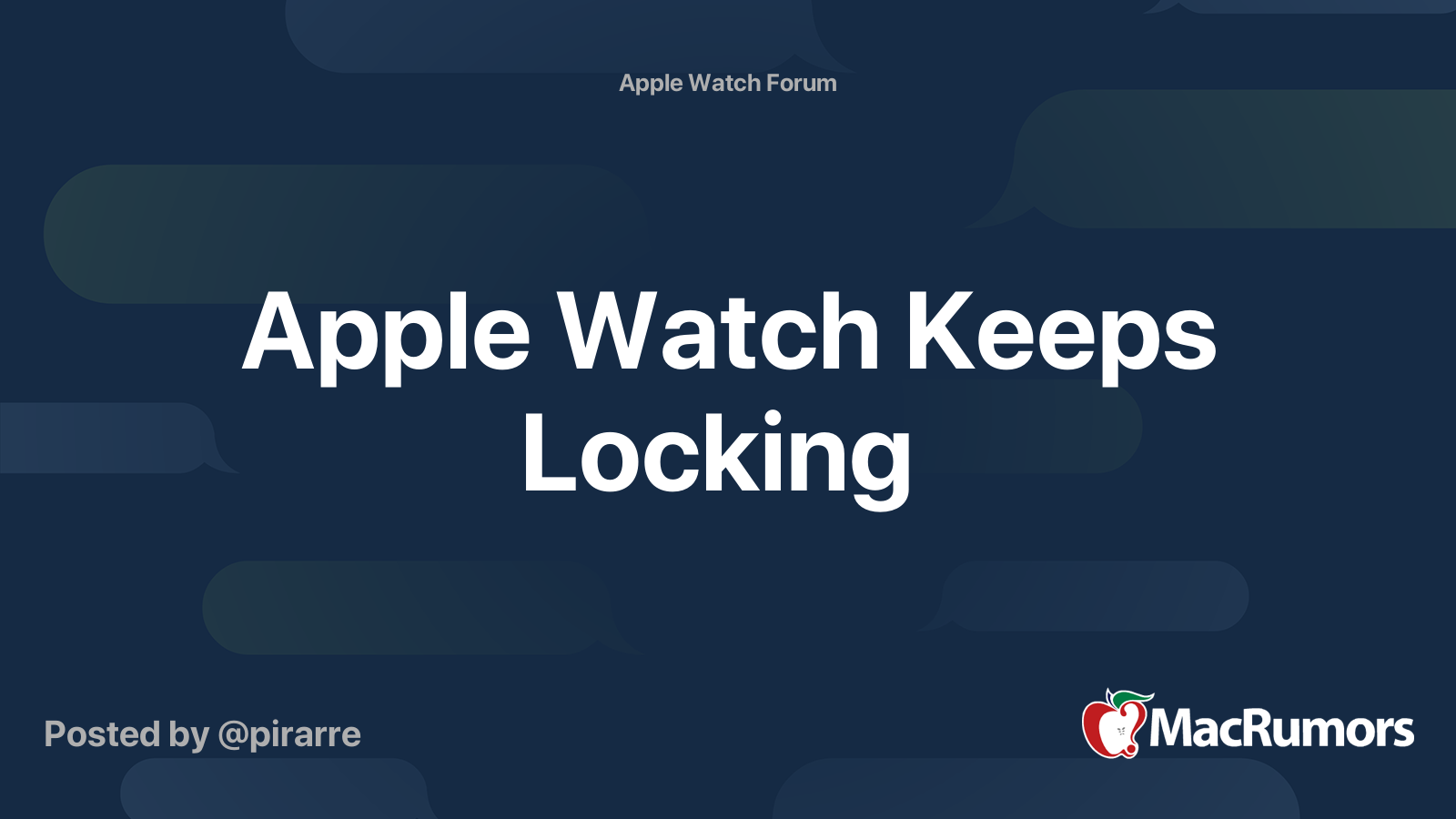 apple-watch-keeps-locking-macrumors-forums