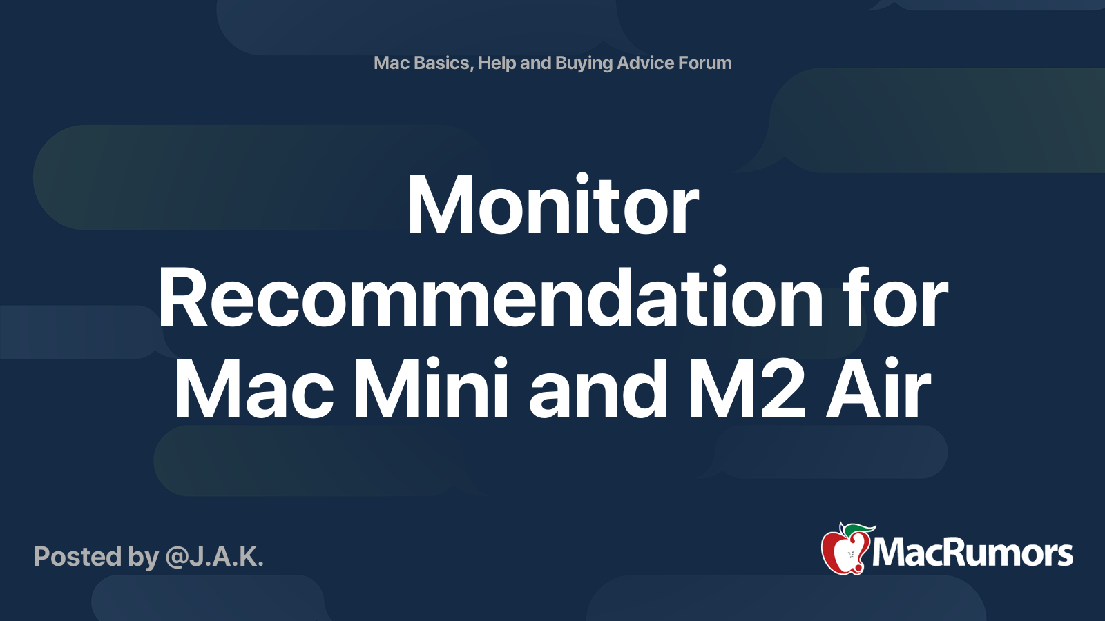 Monitor Recommendation for Mac Mini and M2 Air | MacRumors Forums