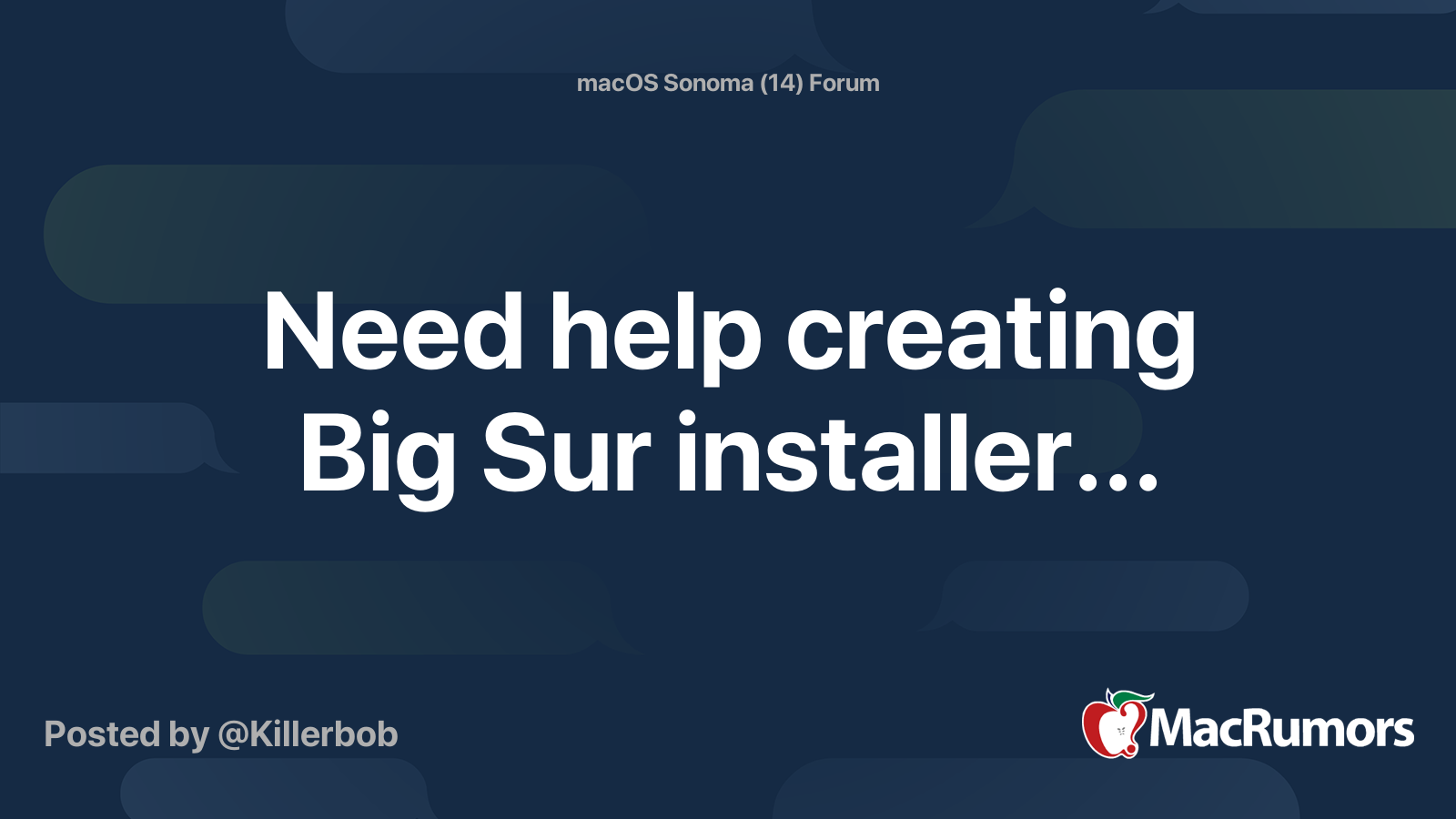 Need help creating Big Sur installer... MacRumors Forums