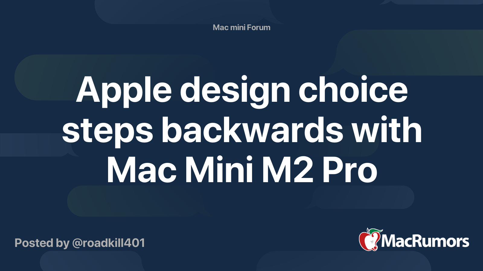 Apple design choice steps backwards with Mac Mini M2 Pro | MacRumors Forums