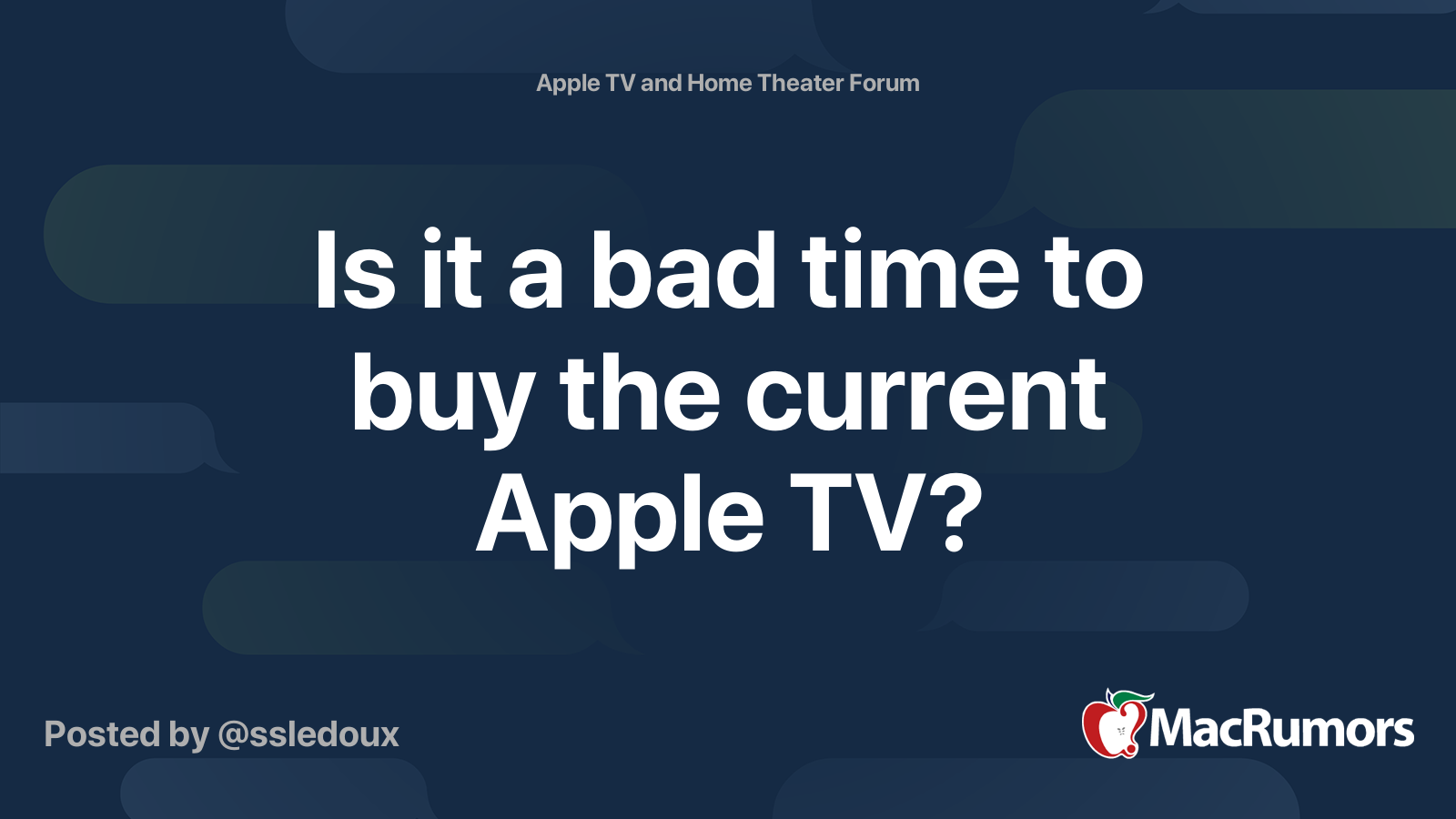 Is it a bad time to buy the current Apple TV   MacRumors Forums