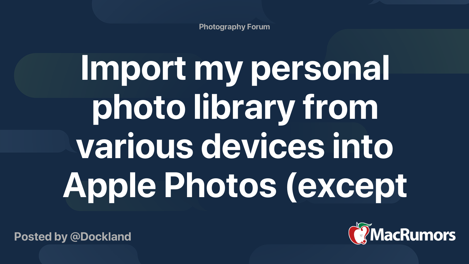 Import my personal photo library from various devices into Apple Photos