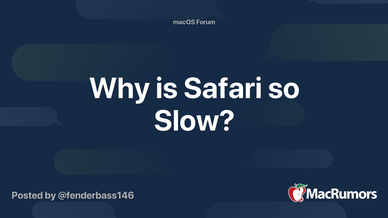 Why is Safari so Slow? | MacRumors Forums