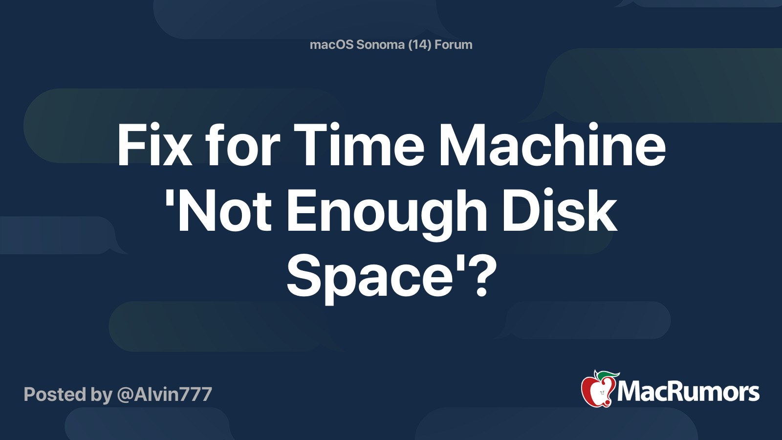 Fix for Time Machine 'Not Enough Disk Space'? MacRumors Forums