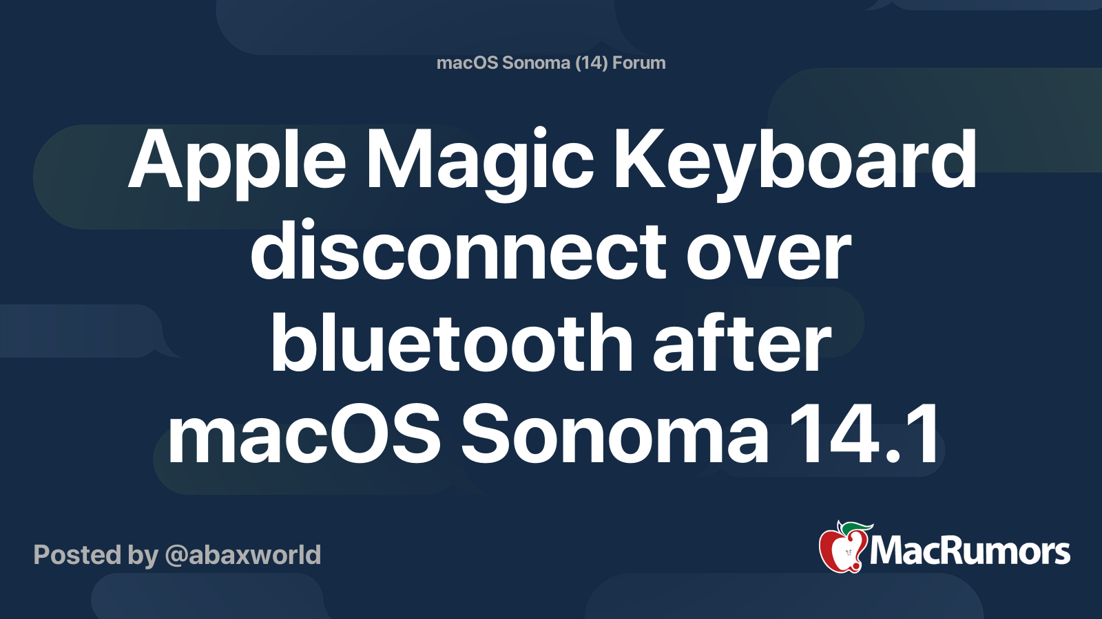 Apple Magic Keyboard disconnect over bluetooth after macOS Sonoma 14.1