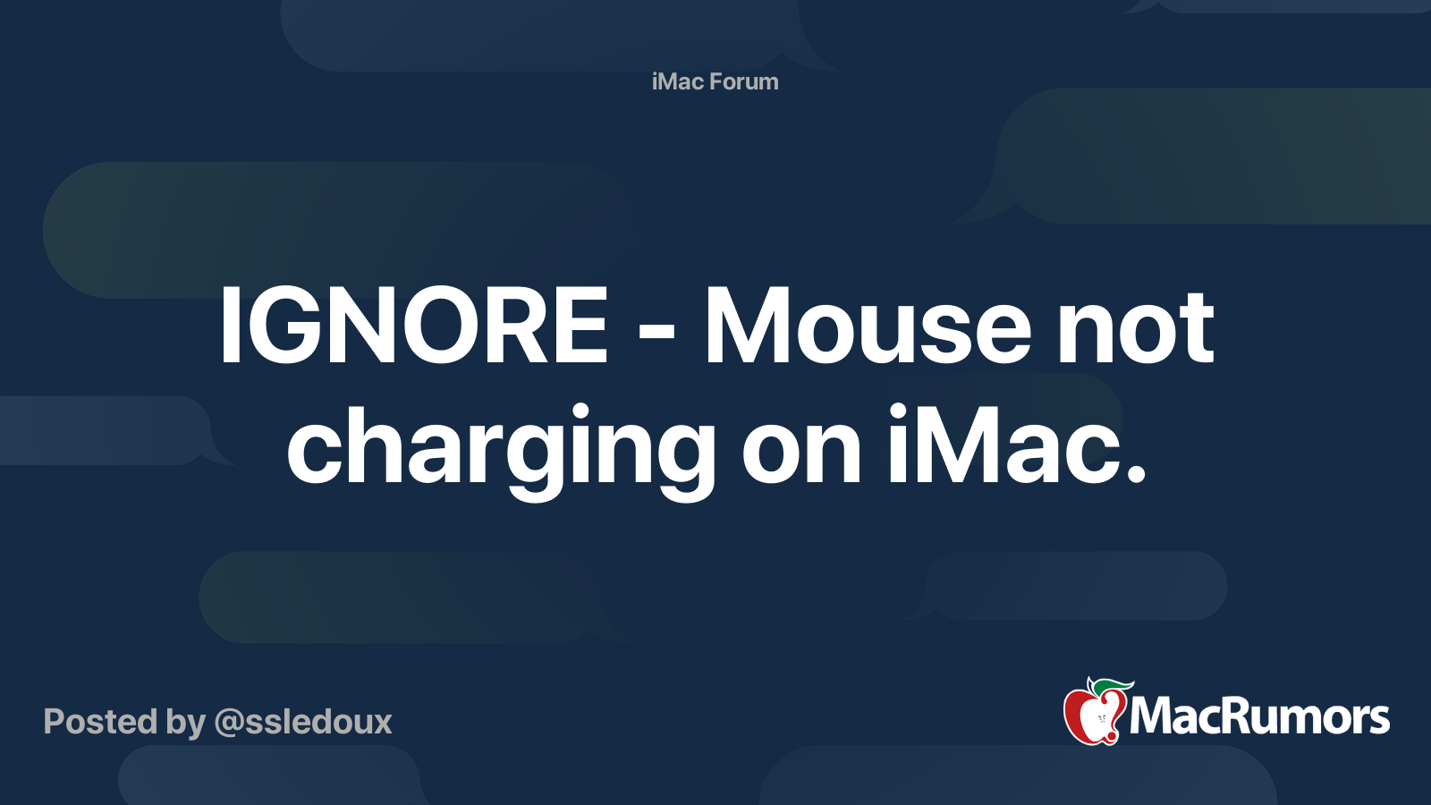 IGNORE Mouse not charging on iMac. MacRumors Forums