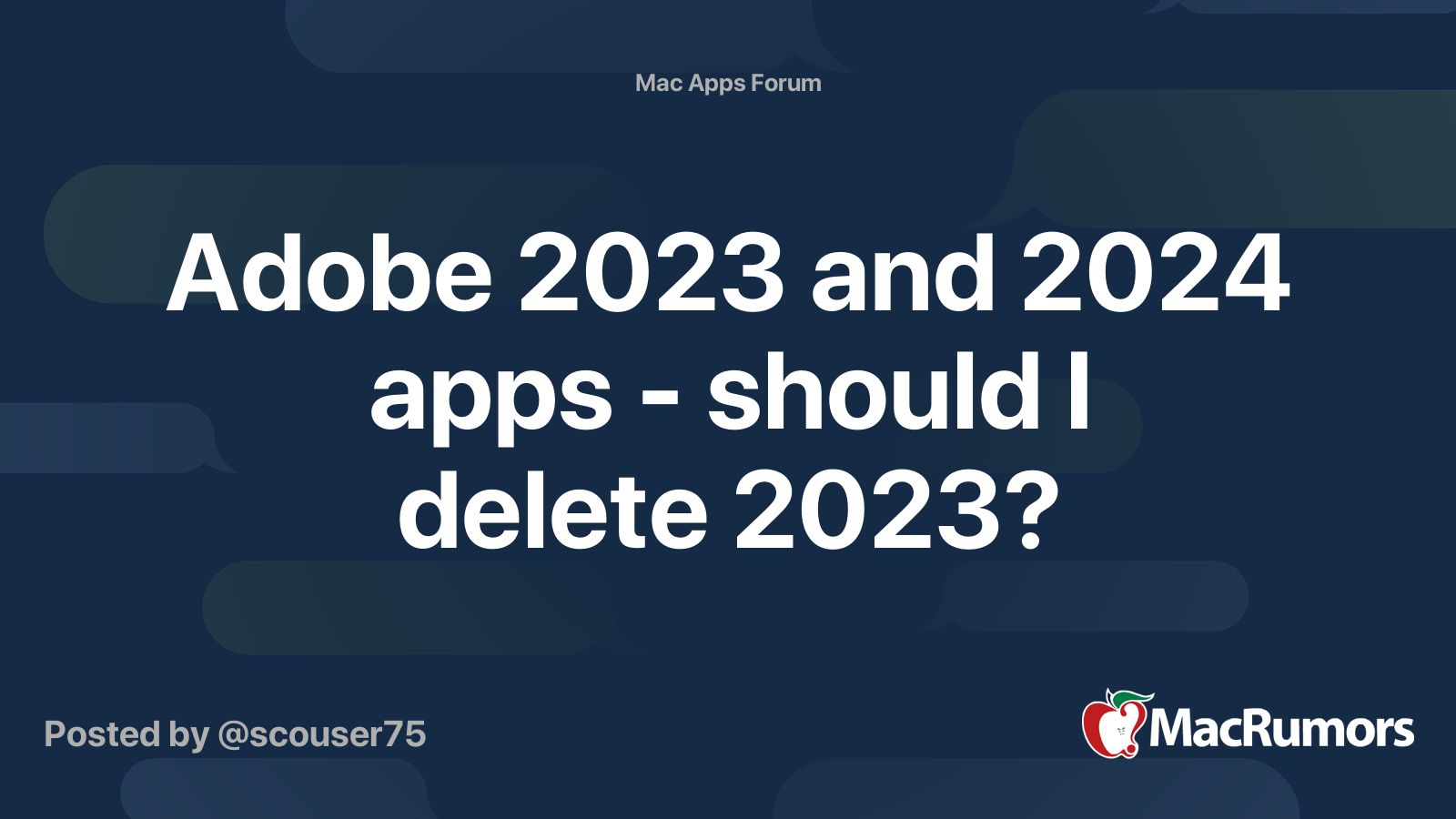 Adobe 2023 and 2024 apps should I delete 2023? MacRumors Forums