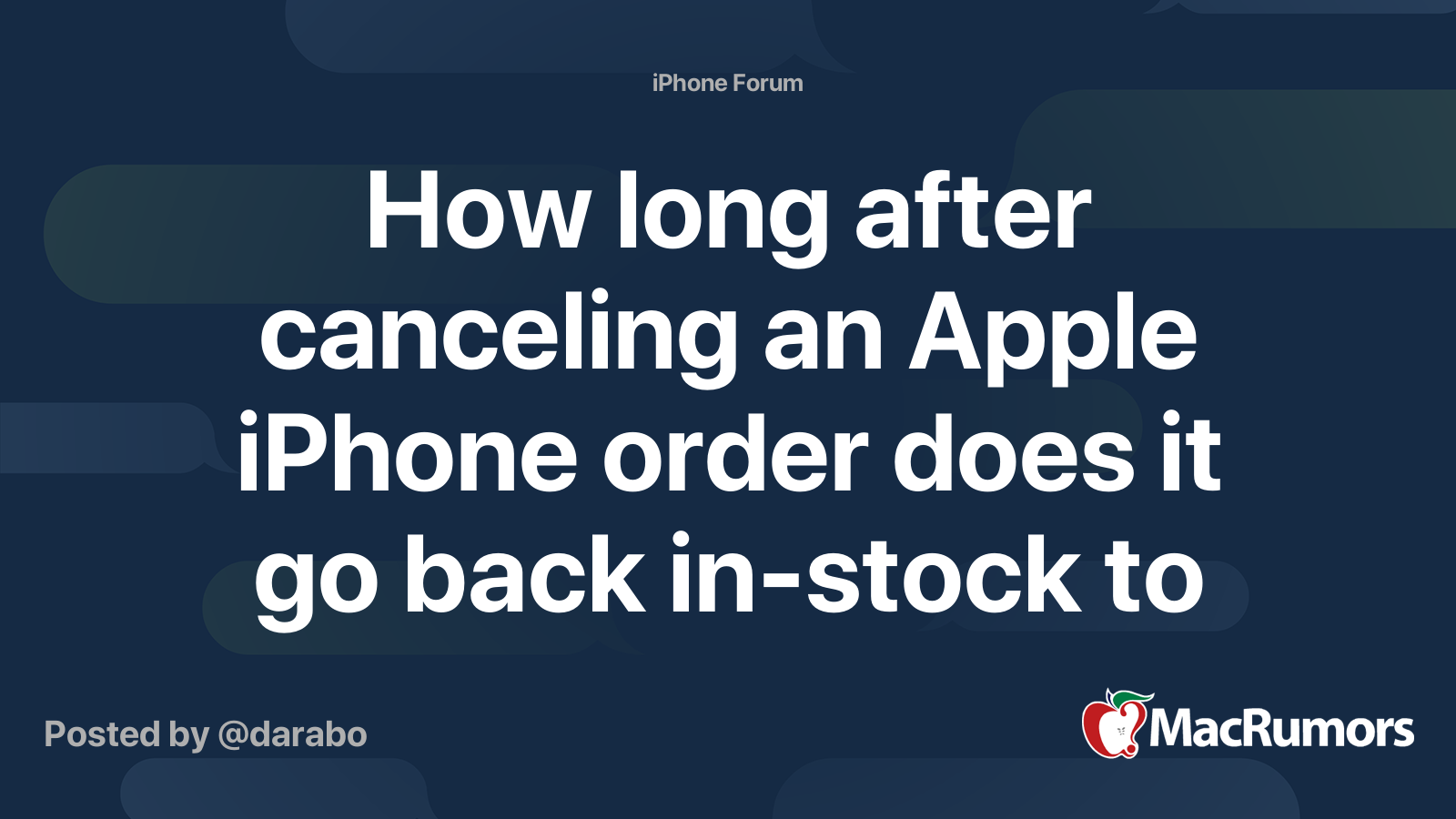 How long after canceling an Apple iPhone order does it go back instock
