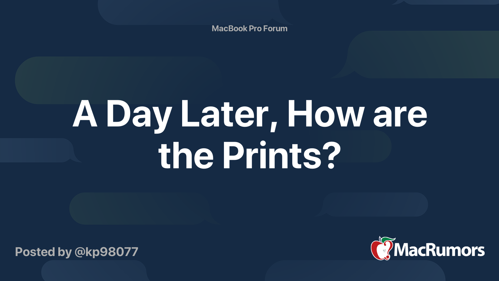 A Day Later, How are the Prints? | MacRumors Forums