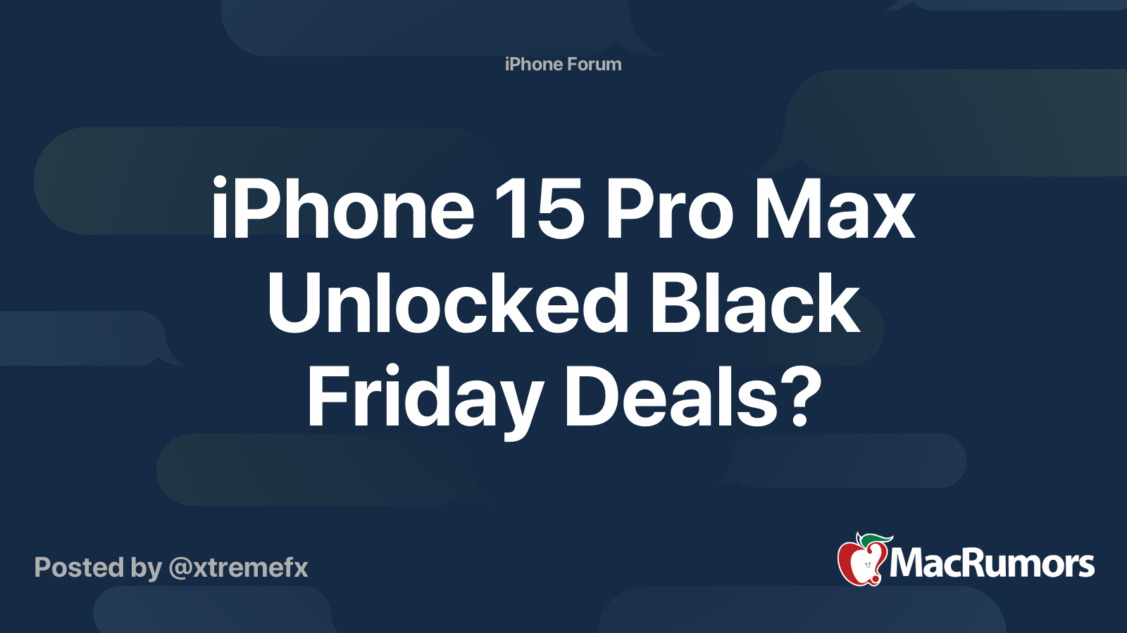 iPhone 15 Pro Max Unlocked Black Friday Deals? MacRumors Forums