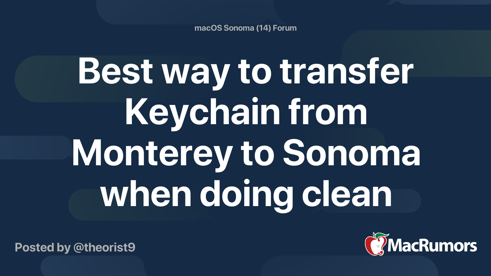 Best way to transfer Keychain from Monterey to Sonoma when doing clean