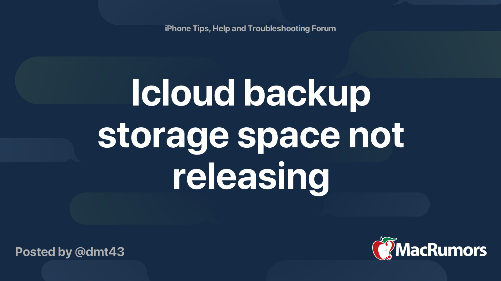 Icloud backup storage space not releasing | MacRumors Forums