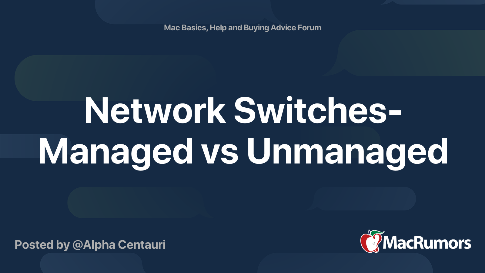 Network Switches Managed vs Unmanaged MacRumors Forums