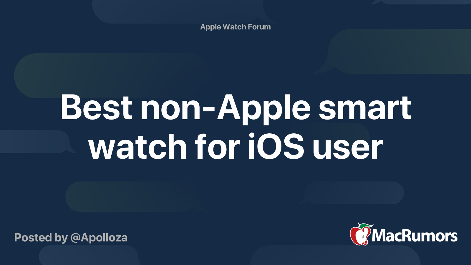 Best non Apple smart watch for iOS user MacRumors Forums