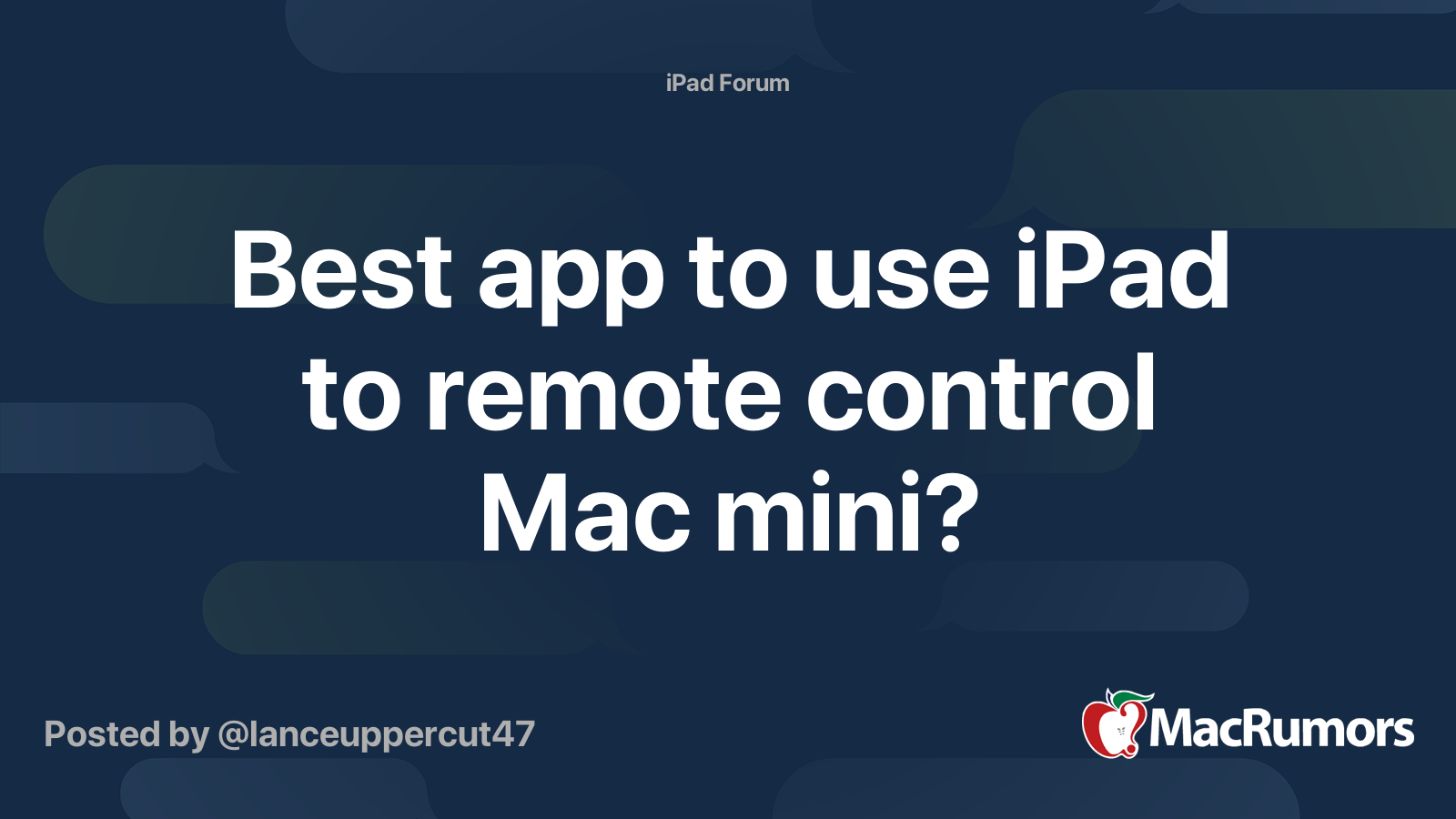 Best app to use iPad to remote control Mac mini? MacRumors Forums