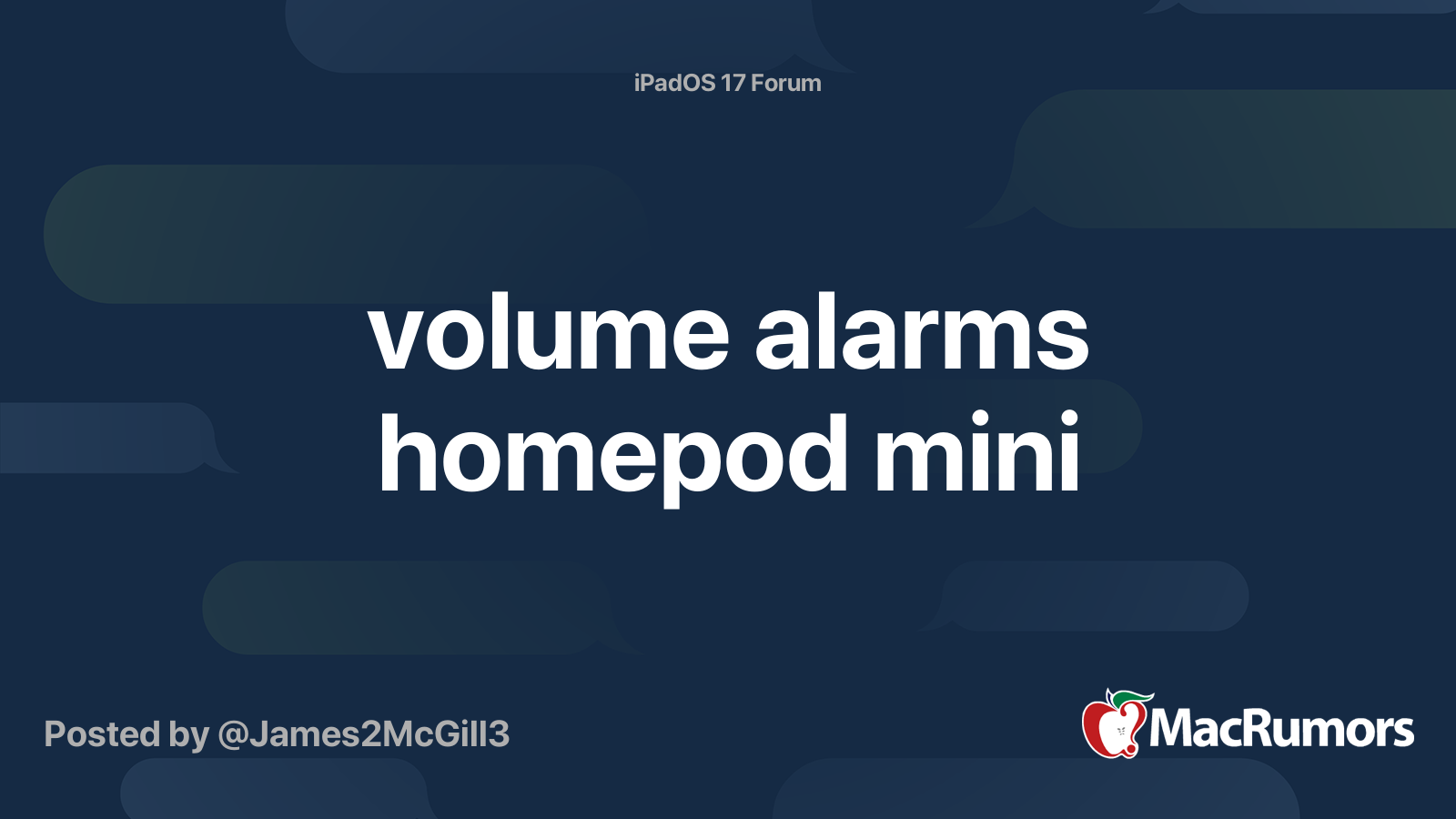 volume alarms homepod mini MacRumors Forums