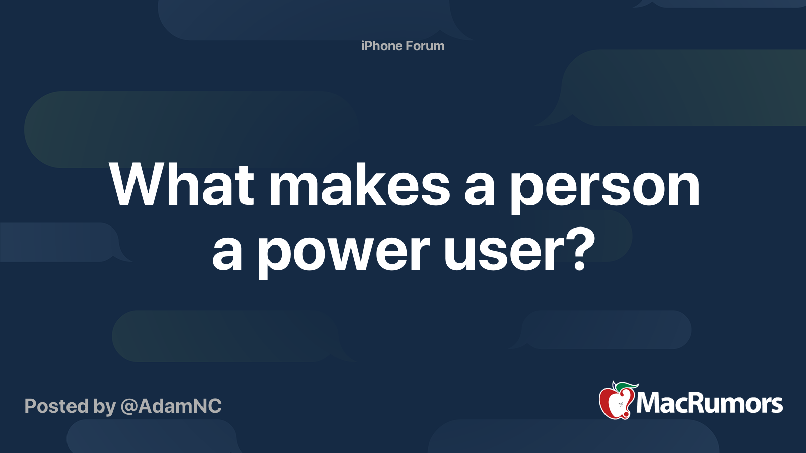 What makes a person a power user? | MacRumors Forums