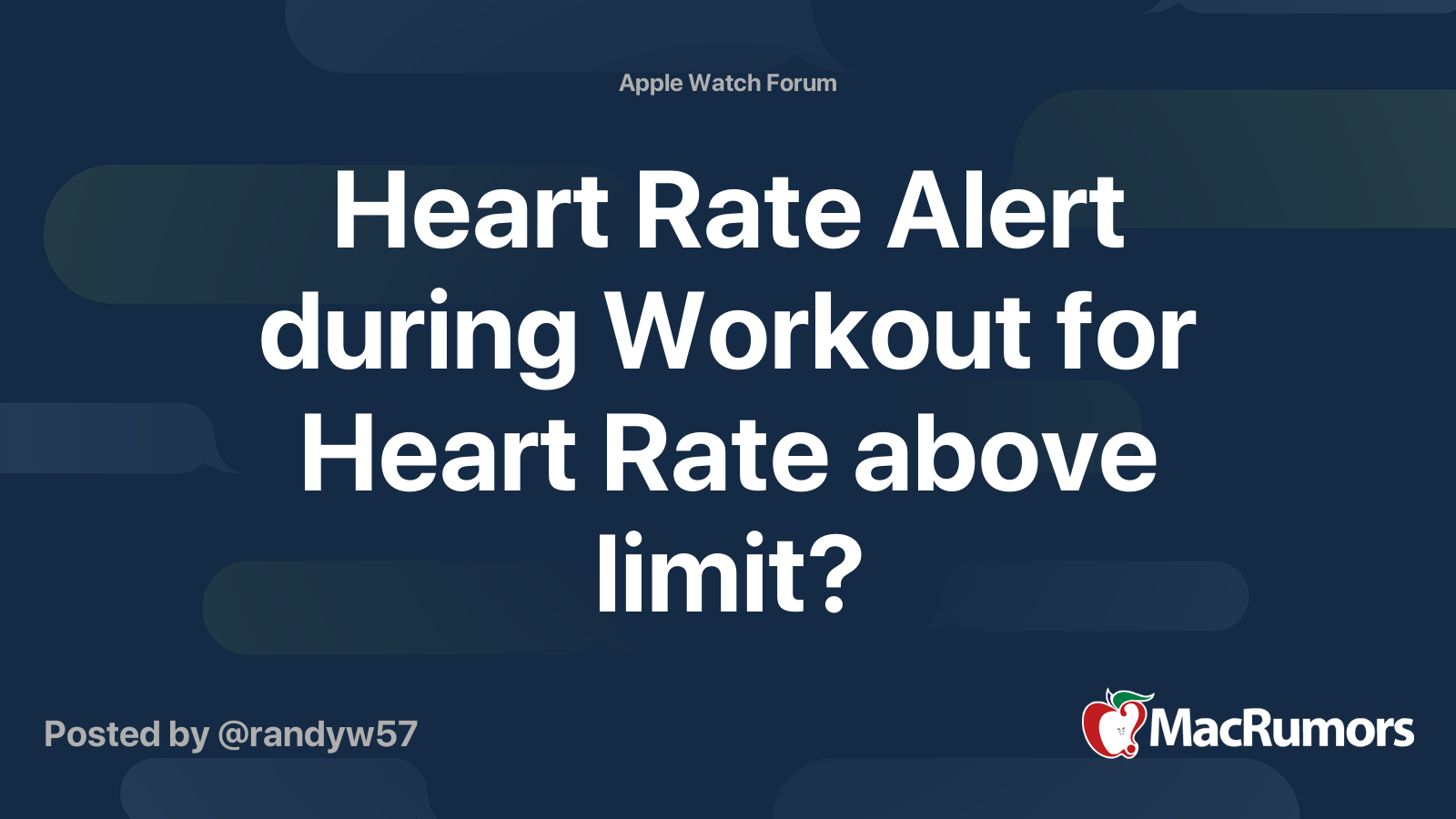 Heart Rate Alert during Workout for Heart Rate above limit MacRumors Forums