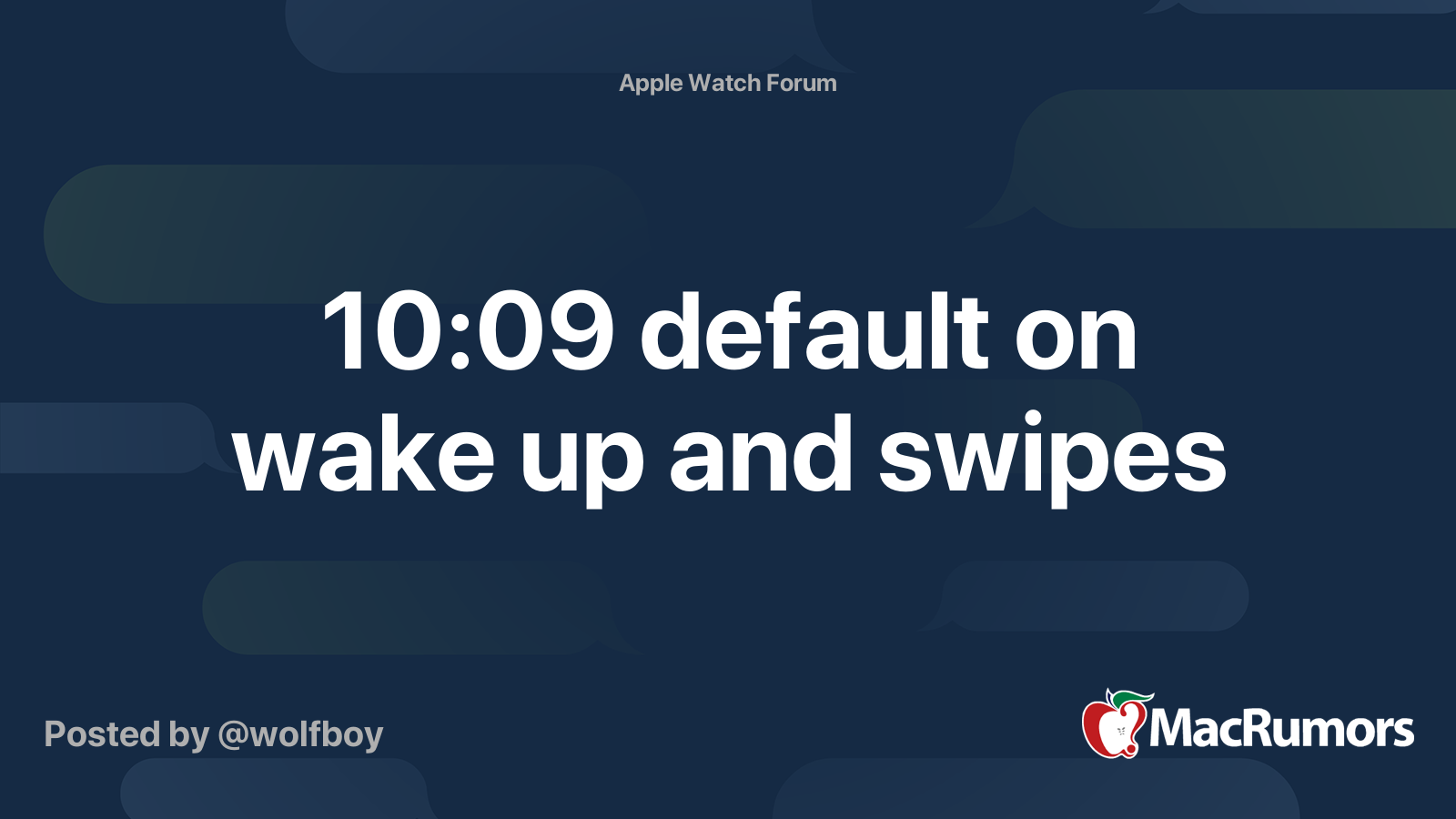 1009 default on wake up and swipes MacRumors Forums