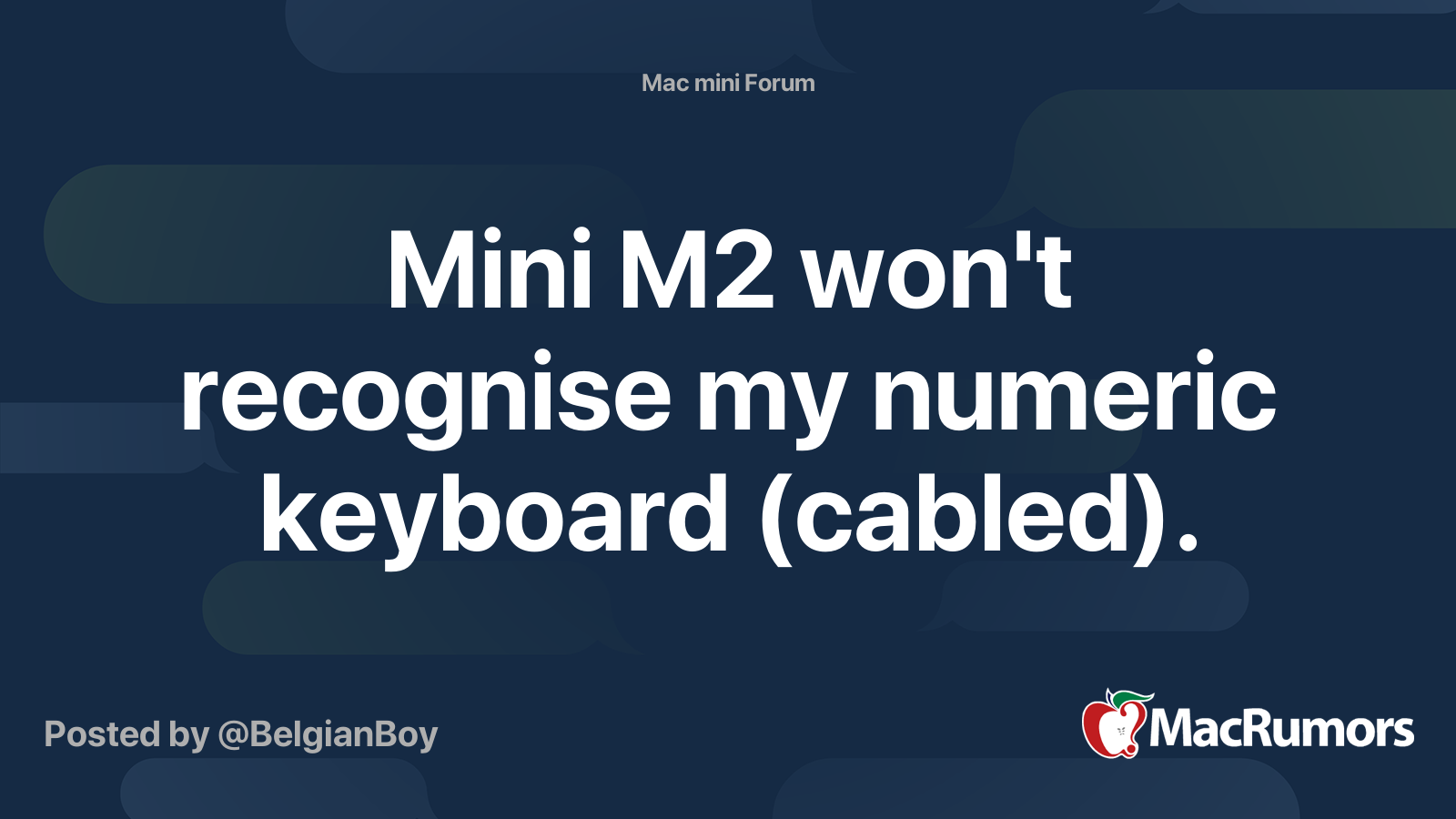 Mini M2 won't recognise my numeric keyboard (cabled). MacRumors Forums
