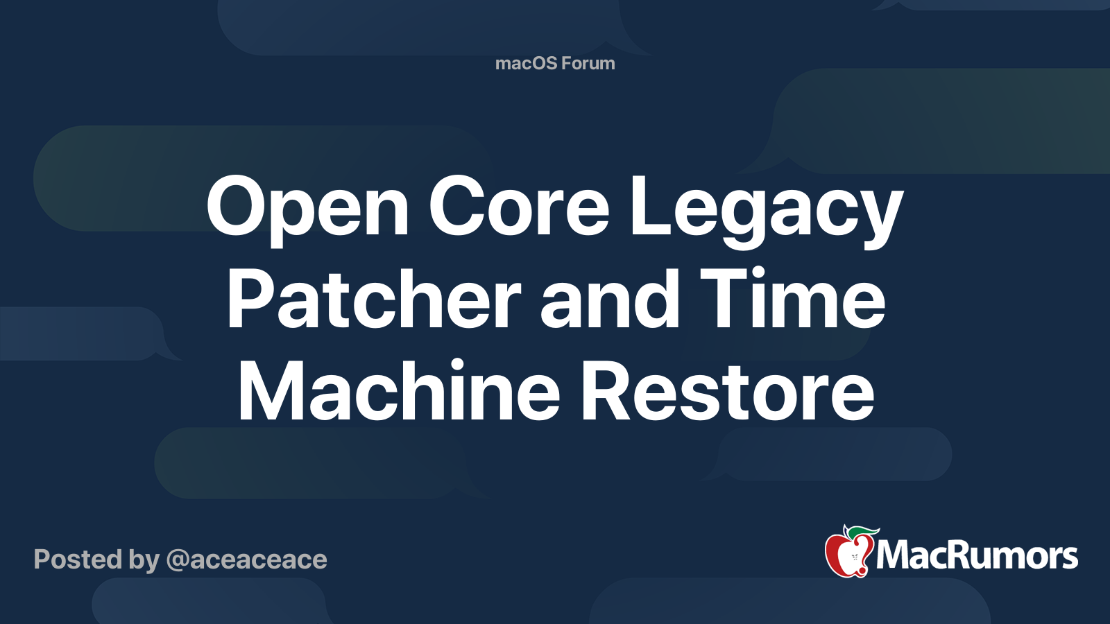 Open Core Legacy Patcher and Time Machine Restore | MacRumors Forums