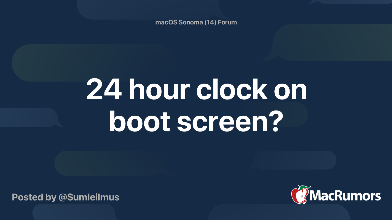24 hour clock on boot screen? | MacRumors Forums