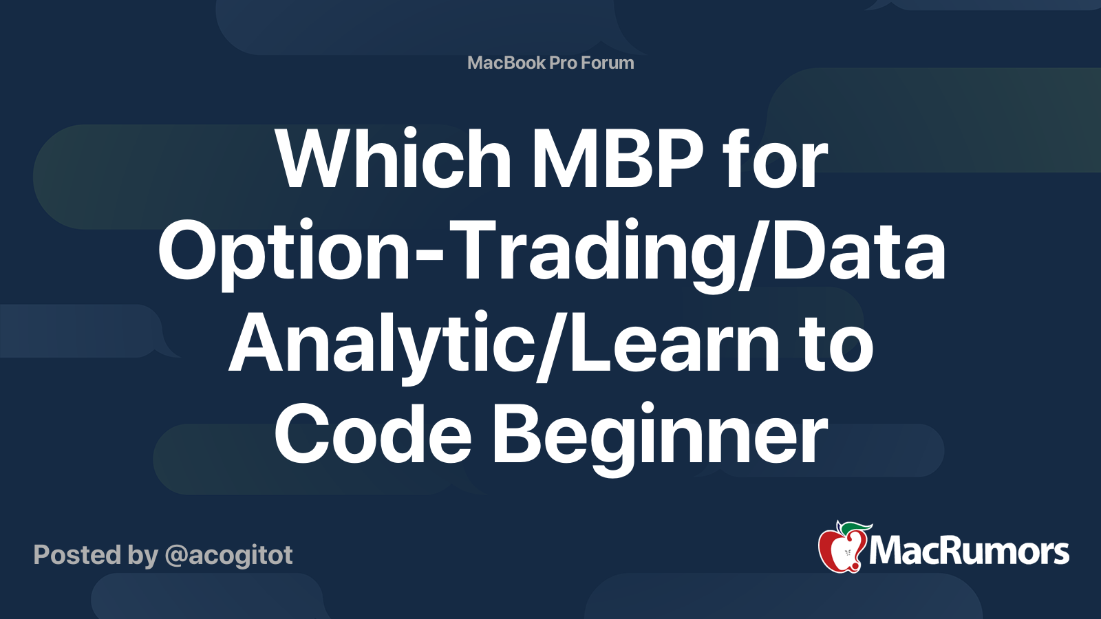 Which MBP for Option-Trading/Data Analytic/Learn to Code Beginner ...